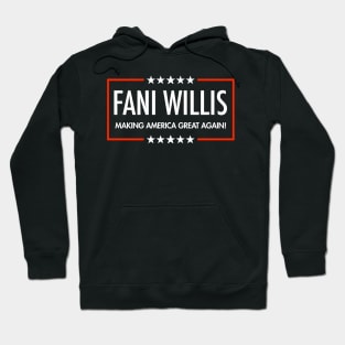 Fani Willis - Making America Great Again (black) Hoodie